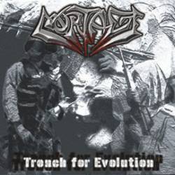 Mortage : Trench for Evolution
